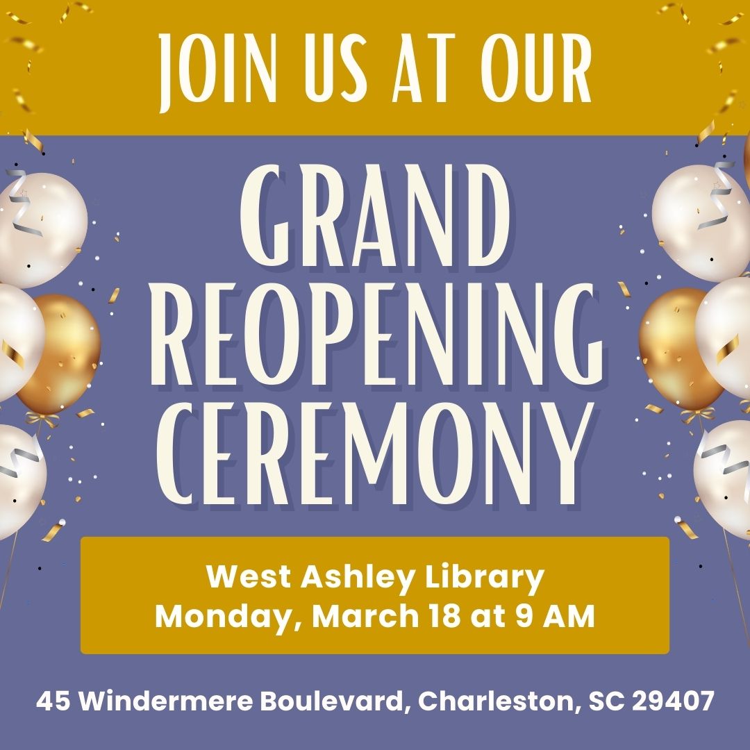 CCPL to Open Renovated West Ashley Library on March 18 | Charleston ...