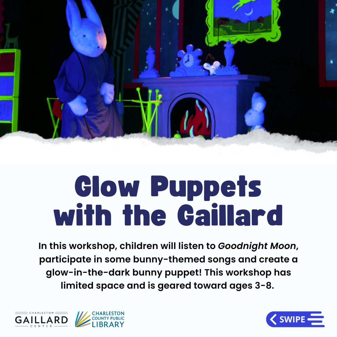 Glow Puppets with the Gaillard