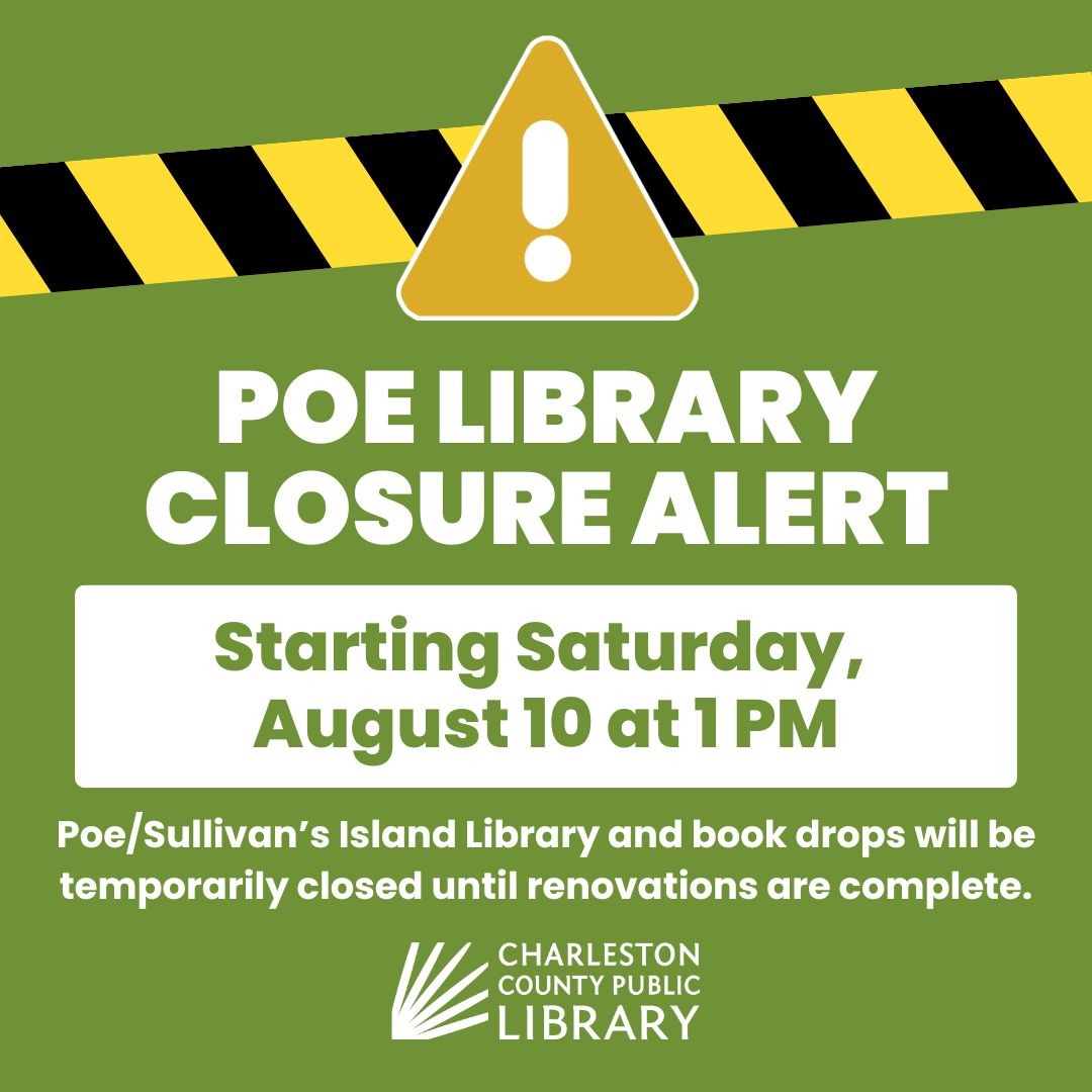 CCPL closing Edgar Allan Poe/Sullivan’s Island Library for renovations